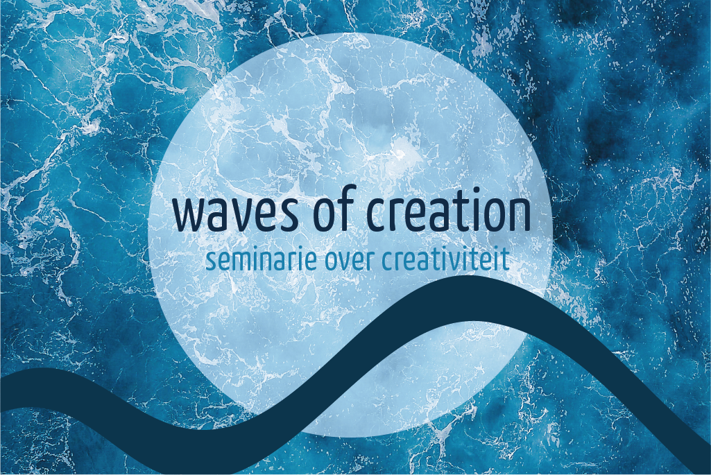 seminarie waves of
								creation